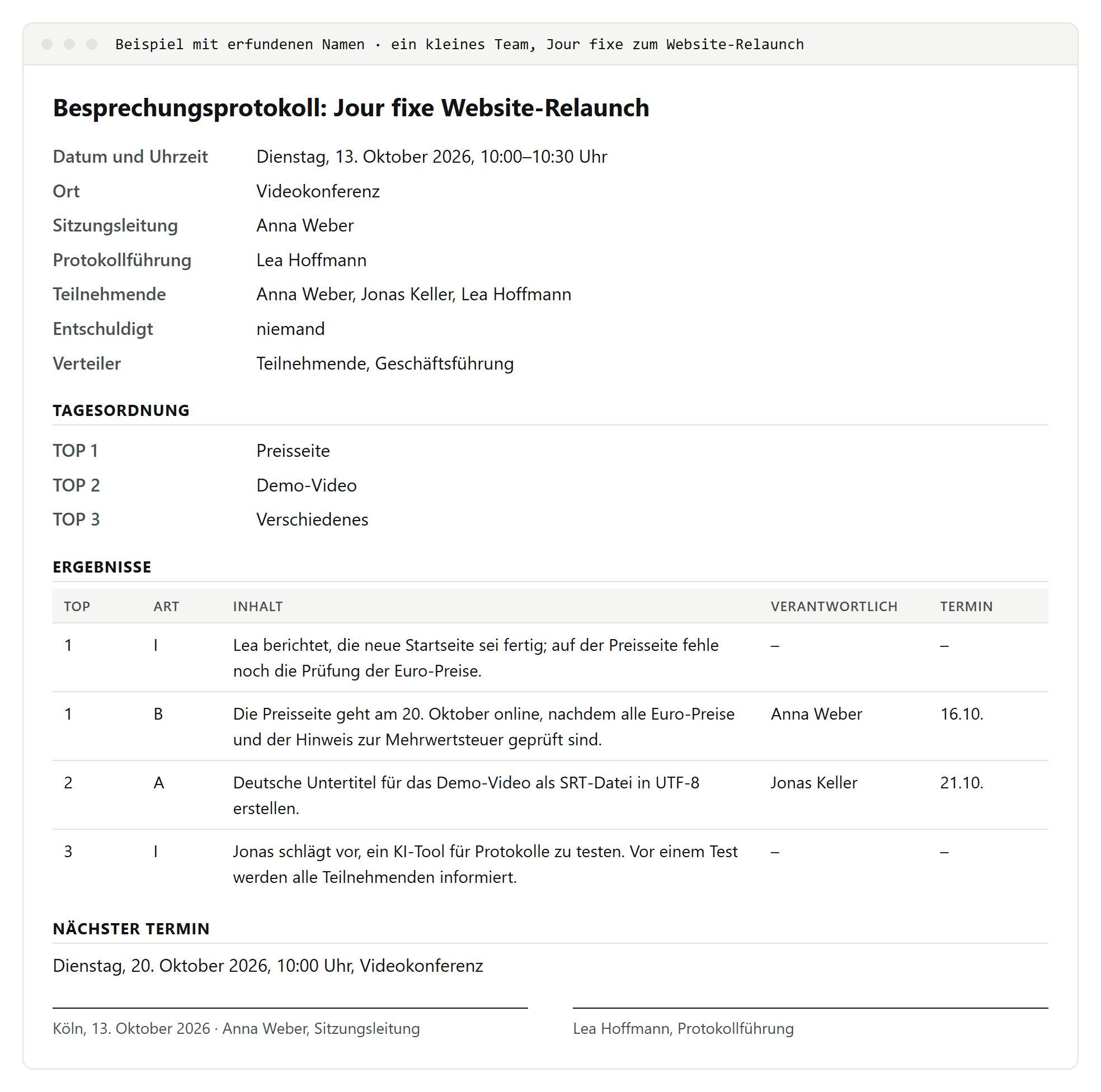 Ausgefülltes Besprechungsprotokoll eines Jour fixe zum Website-Relaunch mit erfundenen Namen: Kopfdaten, drei Tagesordnungspunkte, vier Ergebnisse mit Art, Verantwortlichen und Terminen, nächster Termin und Unterschriften
