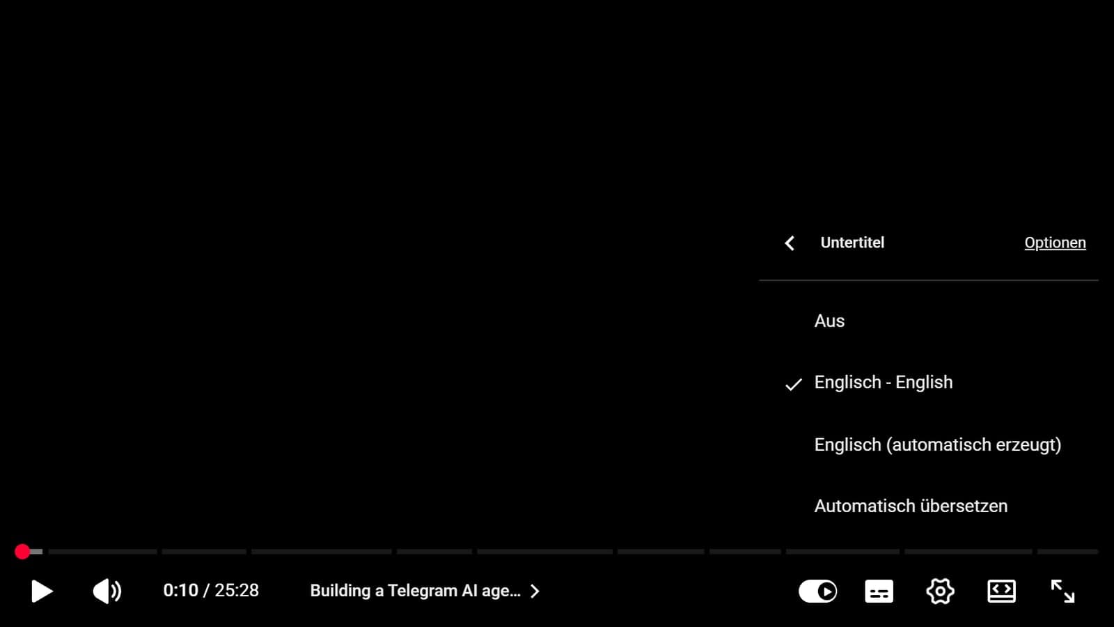 Das Menü „Untertitel“ im YouTube-Player mit deutscher Oberfläche: Aus, Englisch - English (ausgewählt), Englisch (automatisch erzeugt), Automatisch übersetzen und oben rechts der Link Optionen